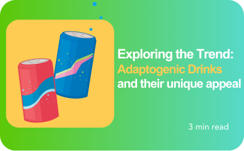 Exploring the Trend: Adaptogenic Drinks and Their Unique Appeal